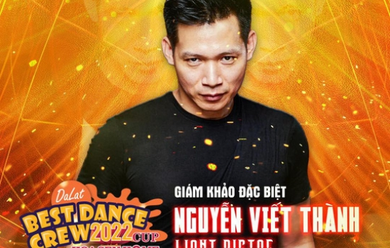 Dalat Best Dance Crew 2022 - Hoa Sen Home Cup sẽ là giải đấu vũ đạo quy mô lớn và duy nhất tại Việt Nam
