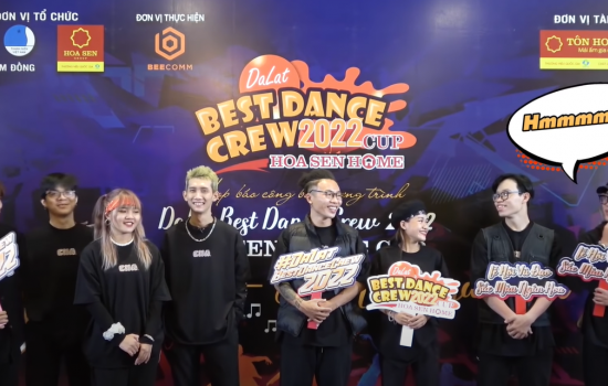 Da Lat Best Dance Crew 2022 – Hoa Sen Home Cup | WAO Crew gửi lời khiêu chiến đanh thép, không khoan nhượng trước các đối thủ!